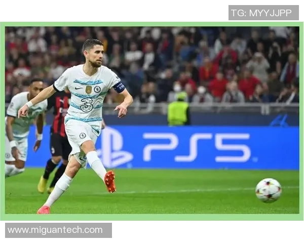 欧冠激战回顾AC米兰与切尔西的巅峰对决与精彩瞬间分析