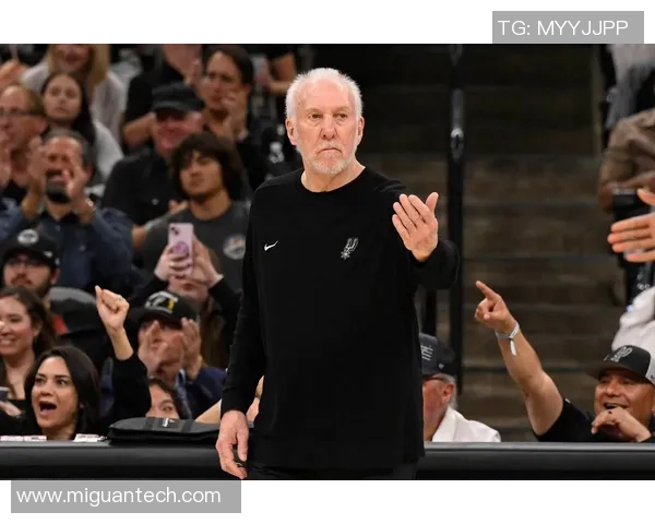 波波维奇续约三年传奇教练继续带领文班追逐冠军梦想