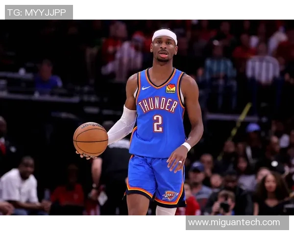 谢伊吉尔杰斯亚历山大如何引领球队迈向NBA新辉煌 谢伊吉尔杰斯亚历山大如何引领球队迈向NBA新辉煌